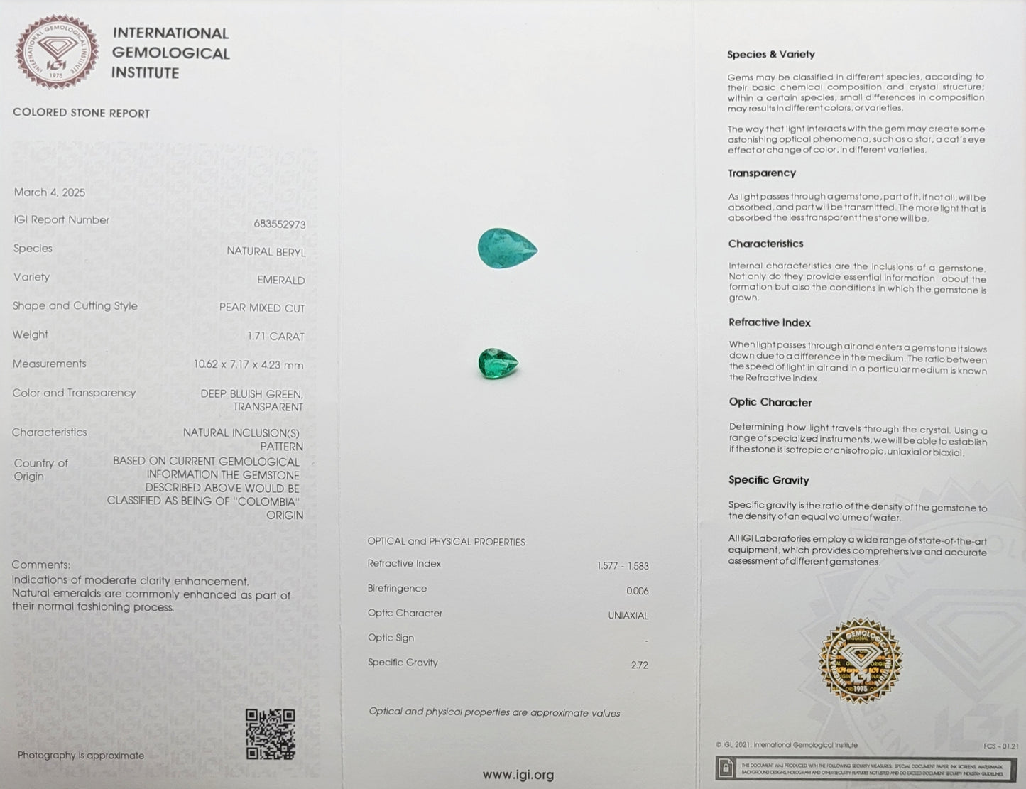 Emeraude Colombienne 1.71 carat certificat IGI
